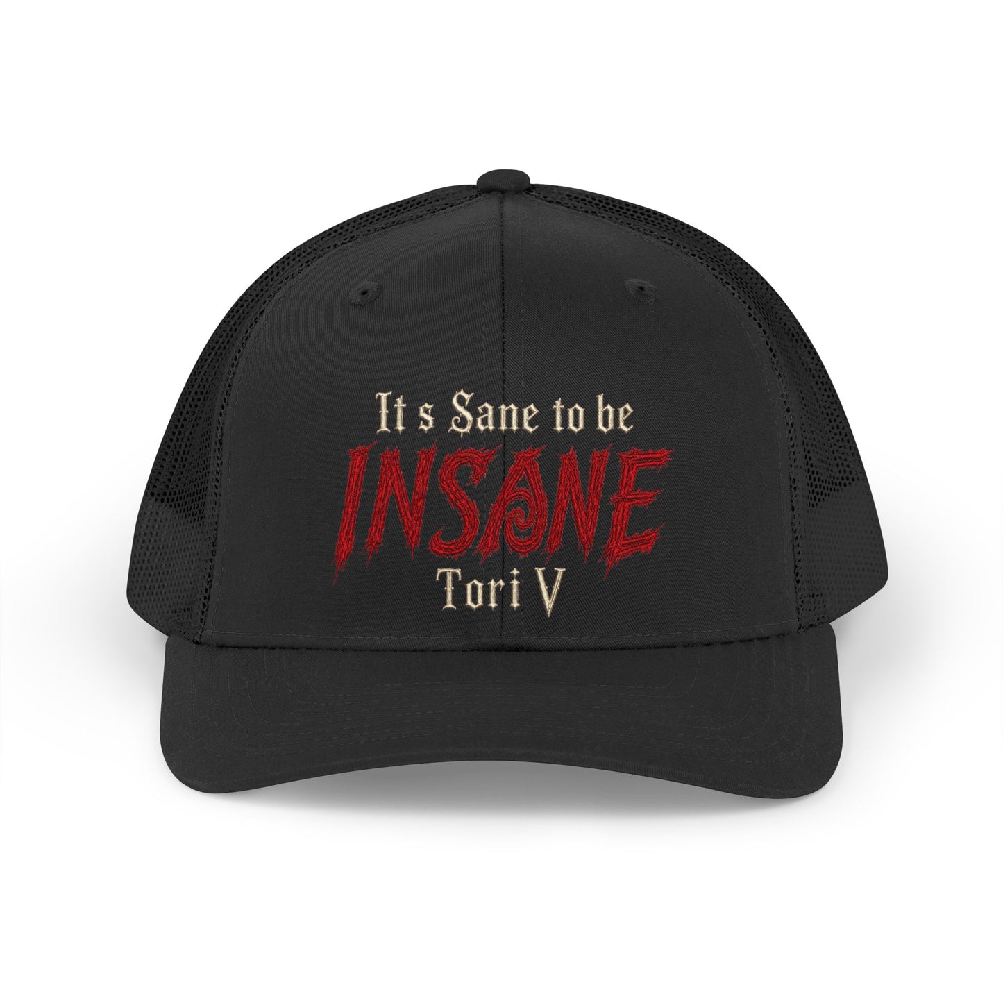 Trucker Hat — "It's Sane to be INSANE" Retro Mesh Cap
